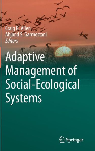 Craig R Allen · Adaptive Management of Social-Ecological Systems (Inbunden Bok) [2015 edition] (2015)