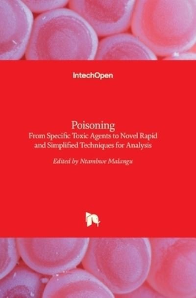 Cover for Ntambwe Malangu · Poisoning: From Specific Toxic Agents to Novel Rapid and Simplified Techniques for Analysis (Innbunden bok) (2017)