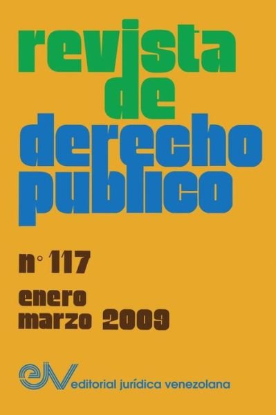 Cover for Allan R Brewer-Carias · REVISTA DE DERECHO PUBLICO (Venezuela), No. 117, enero-marzo 2009 (Paperback Bog) (2020)