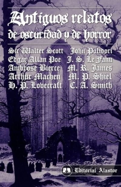 Cover for John Polidori · Antiguos relatos de oscuridad y de horror (Paperback Bog) (2020)