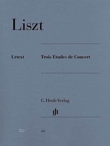 Cover for Liszt · Trois Etudes de Concert,Kl.HN481 (Book) (2018)