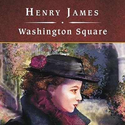 Cover for Henry James · Washington Square (CD) (2008)