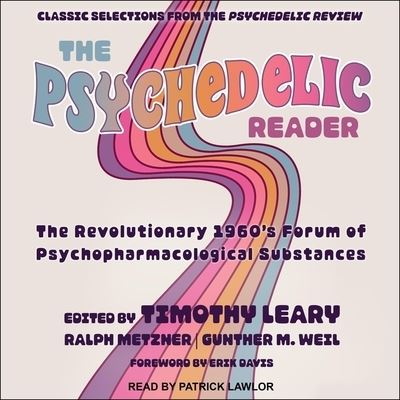 Cover for Timothy Leary · The Psychedelic Reader Lib/E (CD) (2021)