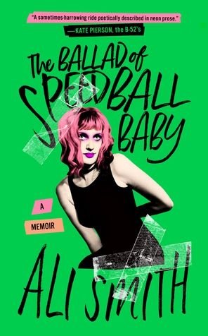 Cover for Ali Smith · Ballad of Speedball Baby (Bok) (2024)