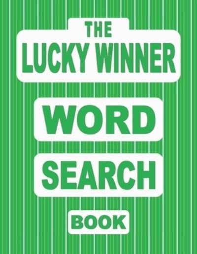 Cover for Nuletto Books · The LUCKY WINNER Word Search Book (Paperback Bog) (2021)