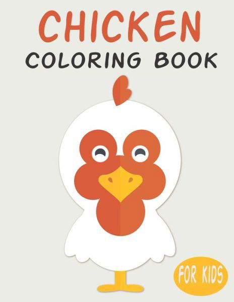 Cover for Penart Publishing · Chicken Coloring Book For Kids (Paperback Book) (2020)