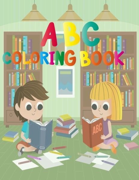 Cover for Abc Coloring Books For Preschoolers · ABC coloring book (Taschenbuch) (2020)