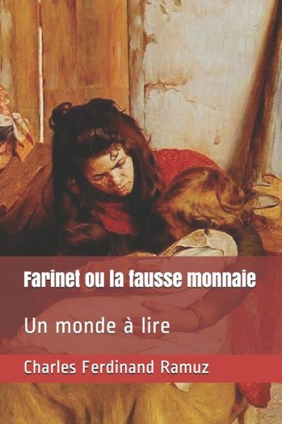 Cover for Charles Ferdinand Ramuz · Farinet ou la fausse monnaie (Paperback Book) (2020)