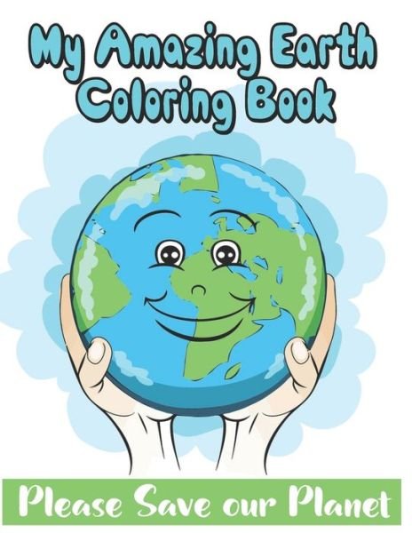 Cover for Dan Green · My Amazing Earth Coloring book (Paperback Book) (2021)