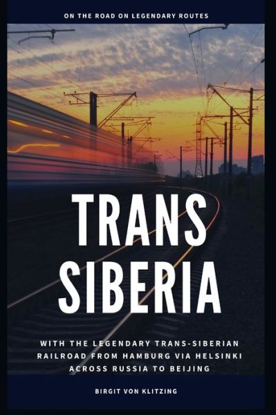 Cover for Birgit Von Klitzing · Trans-Siberia (Paperback Book) (2021)