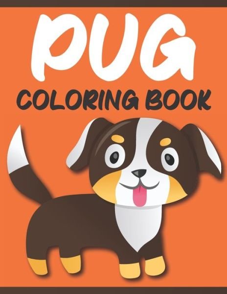 Cover for Rare Bird Books · Pug Coloring Book (Pocketbok) (2021)