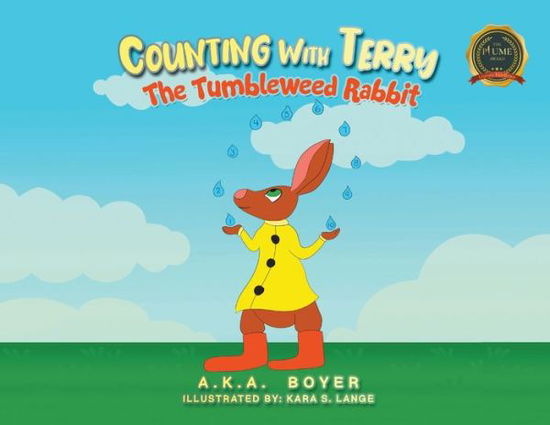 Cover for A K a Boyer · Counting With Terry: The Tumbleweed Rabbit (Paperback Book) (2022)