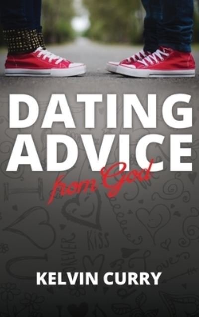 Cover for Kelvin Curry · Dating Advice from God (Bog) (2022)