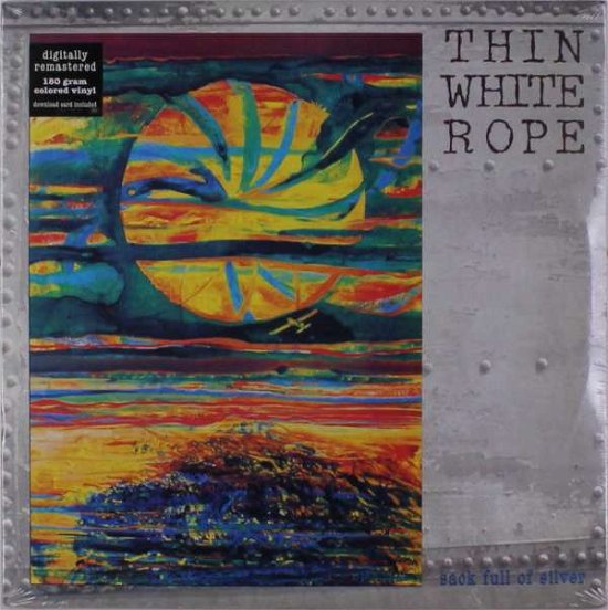 Cover for Thin White Rope · Sack Full of Silver (LP) [Reissue edition] (2018)