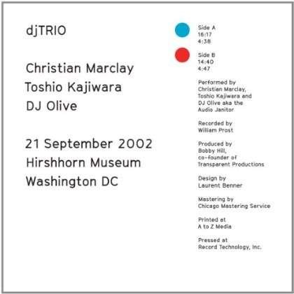 Cover for Marclay,christian / Kajiwara,toshio / DJ Olive · 21 September 2002 (LP) [Limited edition] (2012)