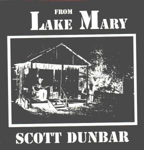 From Lake Mary - Scott Dunbar - Music - FOLK - 0045778033812 - August 22, 2000