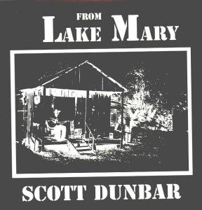 Cover for Scott Dunbar · From Lake Mary (LP) (2000)