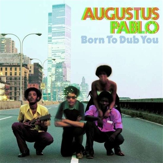 Cover for Augustus Pablo · Born To Dub You (LP) [Standard edition] (2014)
