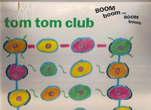 Cover for Tom Tom Club · Boom Boom Chi Boom Boom (LP) (2013)