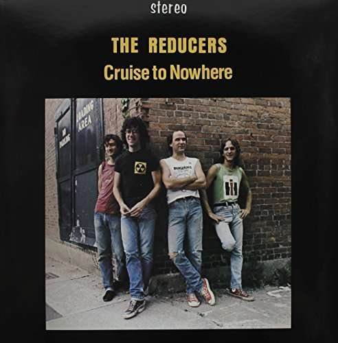 Cover for Reducers · Cruise to Nowhere (LP) (2012)