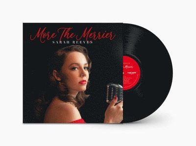 More the Merrier - Sarah Reeves - Música - Curb Records - 0194646508812 - 16 de dezembro de 2022