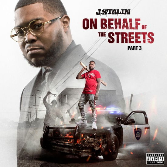 On Behalf Of The Streets 3 - J. Stalin - Musique - EMPIRE - 0194690576812 - 17 décembre 2021