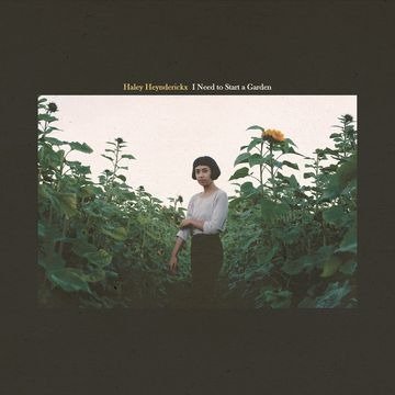 Cover for Haley Heynderickx · Need To Start A Garden (LP) (2023)