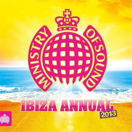 Ministry of Sound-ibiza Annual 2013 - Ministry of Sound-ibiza Annual 2013 - Musik - POLYSTAR - 0600753446812 - 13. August 2013