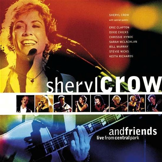 Cover for Crow,sheryl &amp; Friends · Live from Central Park (CD) (2020)