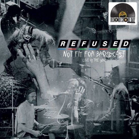 Cover for Refused · Not Fit For Broadcasting - Live At The BBC (Crystal Clear Vinyl) (RSD 2020) (LP) [Reissue edition] (2020)