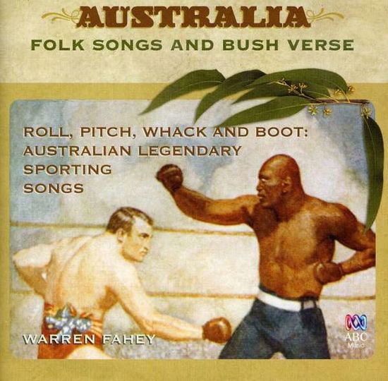 Cover for Warren Fahey · Roll Pitch Whack &amp; Boot: Australian Legendary Spor (CD) (2009)