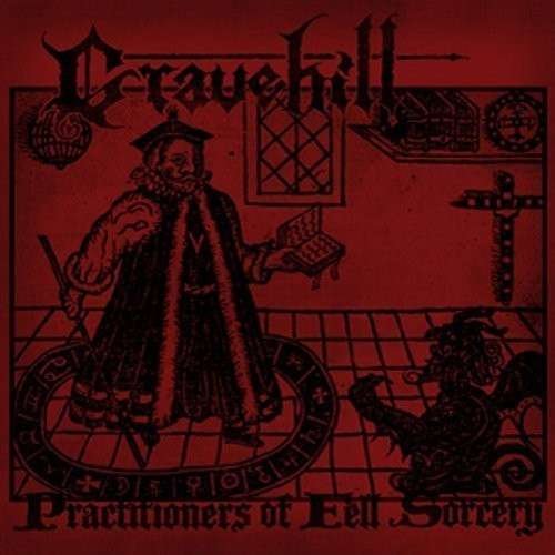 Cover for Gravehill · Practitioners of Fell Sorcery (LP) (2011)