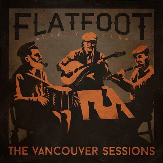 Cover for Flatfoot 56 · The Vancouver Sessions (12&quot; Vinyl Single) (VINIL) (2023)