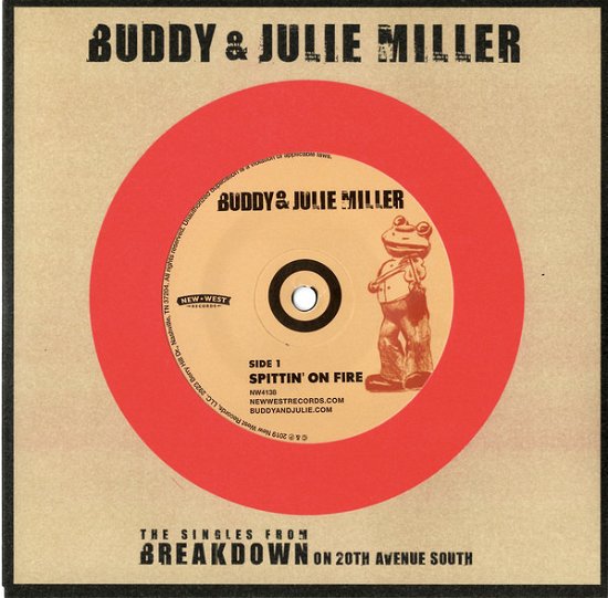 Spittin On Fire / War Child - Miller, Buddy & Julie - Musikk - NEW WEST RECORDS, INC. - 0607396413812 - 29. mars 2019