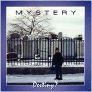 Cover for Mystery · At the Dawn of the New Millennium (CD) (2008)