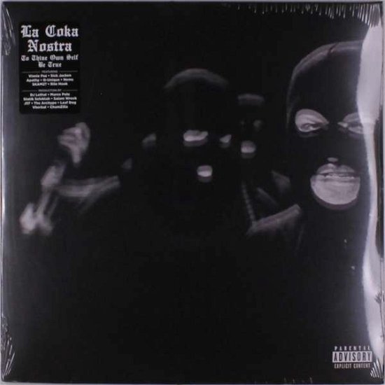 Cover for La Coka Nostra · To Thine Own Self Be True (LP) (2016)