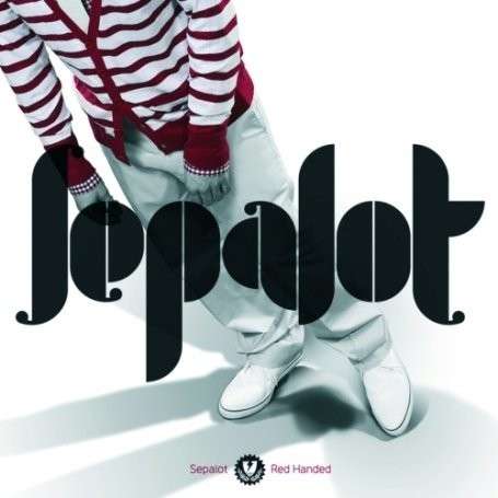 Cover for Sepalot · Red Handed (12&quot;) (2008)