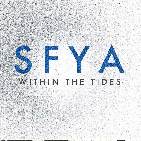 Cover for Sfya · SFYA - Within the Tides (CD) (2018)