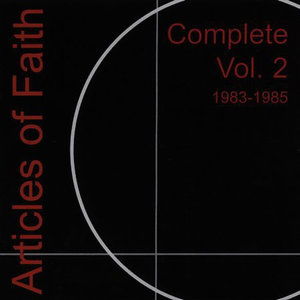 Cover for Articles of Faith · Complete 2 1983-1985 (LP) (2002)