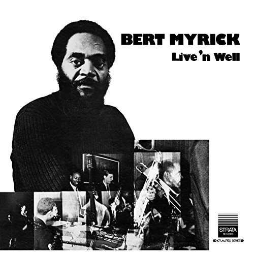 Cover for Bert Myrick · Live 'n Well (LP) (2017)