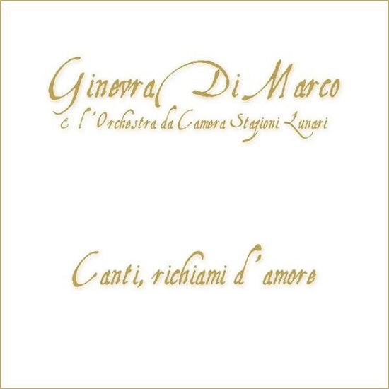 Cover for Ginevra Di Marco · Canti, Richiami D'Amore (CD)