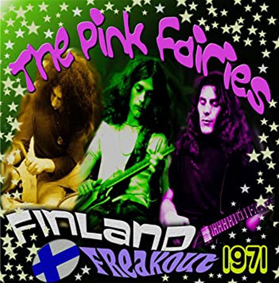 Cover for Pink Fairies · Finland Freakout 1971 (LP) (2022)