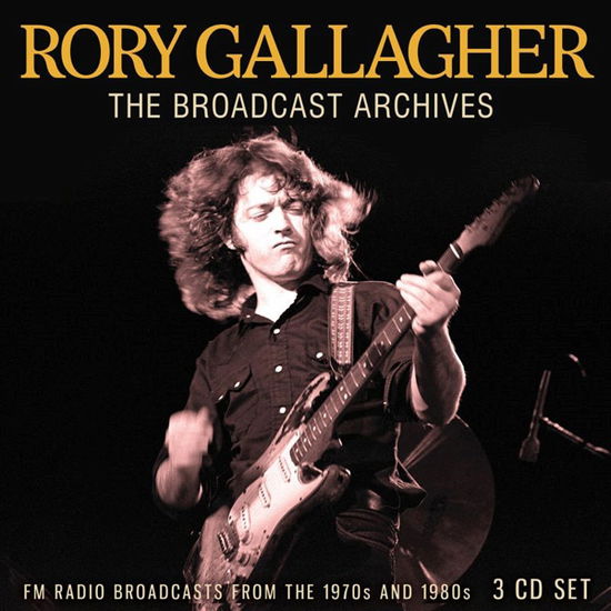 Broadcast Archives - Rory Gallagher - Muziek - The Broadcast Archiv - 0823564034812 - 3 september 2021