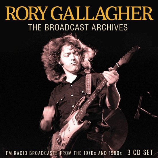 Broadcast Archives - Rory Gallagher - Musik - The Broadcast Archiv - 0823564034812 - 3. september 2021