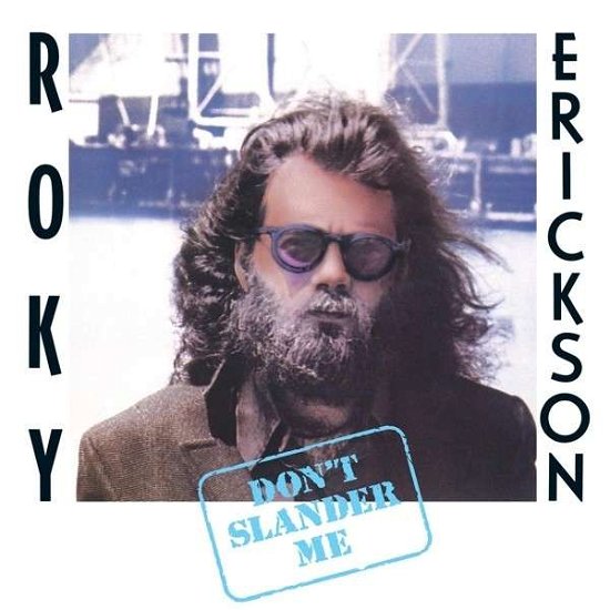 Cover for Roky Erickson · Dont Slander Me (LP) (2017)