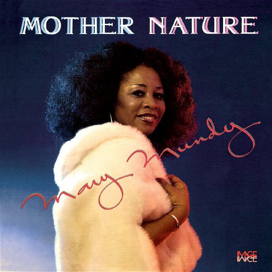 Mary Mundy · Mother Nature (LP) (2023)