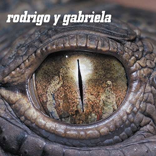 Cover for Rodrigo Y Gabriela · RODRIGO Y GABRIELA (2LP+DVD by RODRIGO Y GABRIELA (VINIL) [Deluxe, 180 gram edition] (2017)
