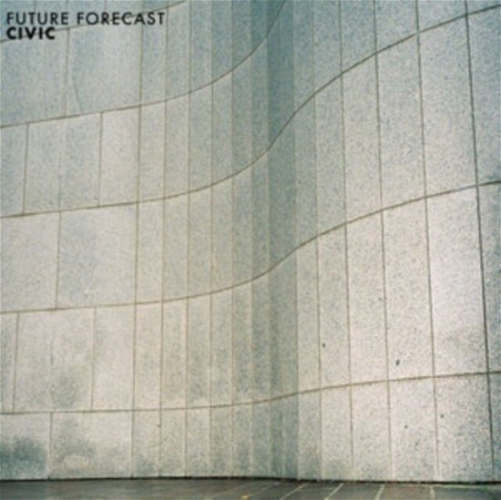 Cover for Civic · Future Forecast (LP) (2021)