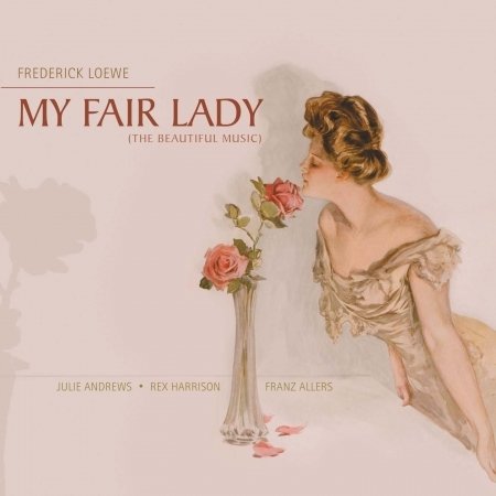 Cover for Allers Franz · Loewe: My Fair Lady (CD) (2012)