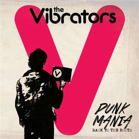 Back to the Roots-vibrators - Punk Mania - Musiikki - CLEOPATRA RECORDS - 0889466154812 - perjantai 22. marraskuuta 2019